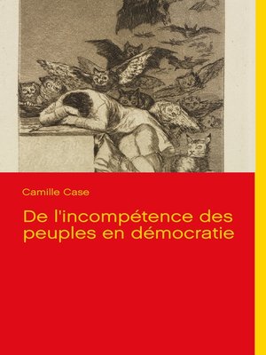 cover image of De l'incompétence des peuples en démocratie